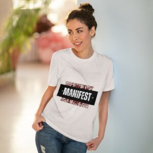 Manifest Organic Creator T-shirt - Unisex